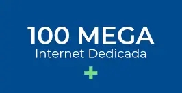 100 mega internet dedicada