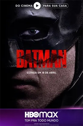 Batman Estreia em 18 de Abril no HBO Max