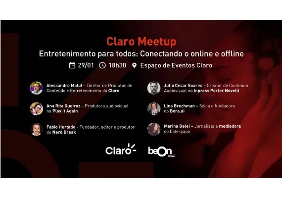 Imagem do convite do Claro Meetup. Entretenimento para todos: Conectando o online e offline. 29/janeiro/2020, 18h30.