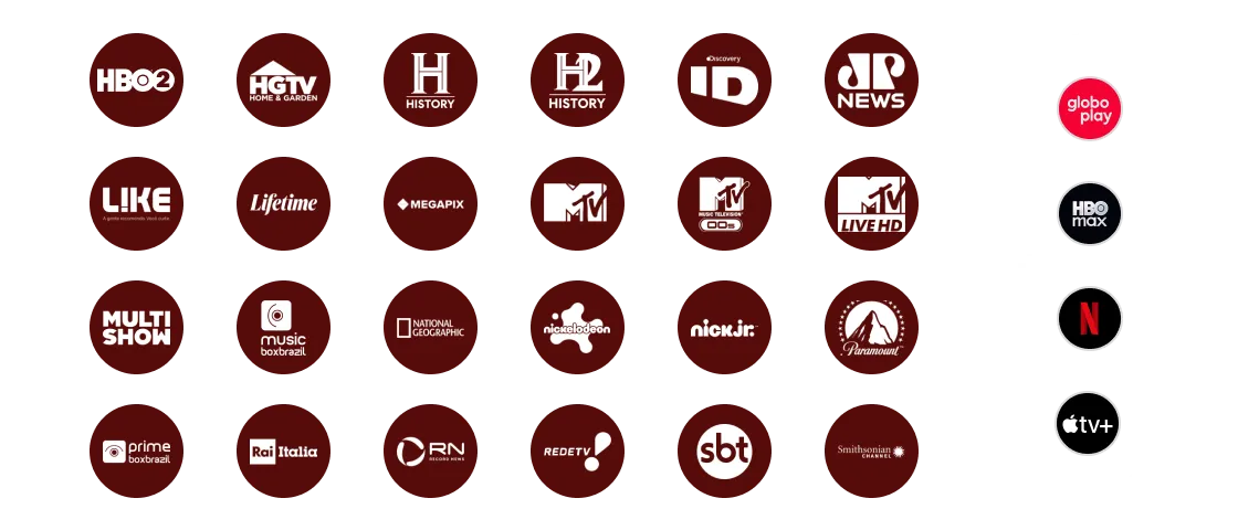 Ícones dos streamings Apple TV+, Netflix, Max e Globoplay + ícones de canais, como Canal Brasil, Canal Off, CNN, Comedy Central, Cartoon Network, Biss, BBC World News, Cinemax, AXN e outros.