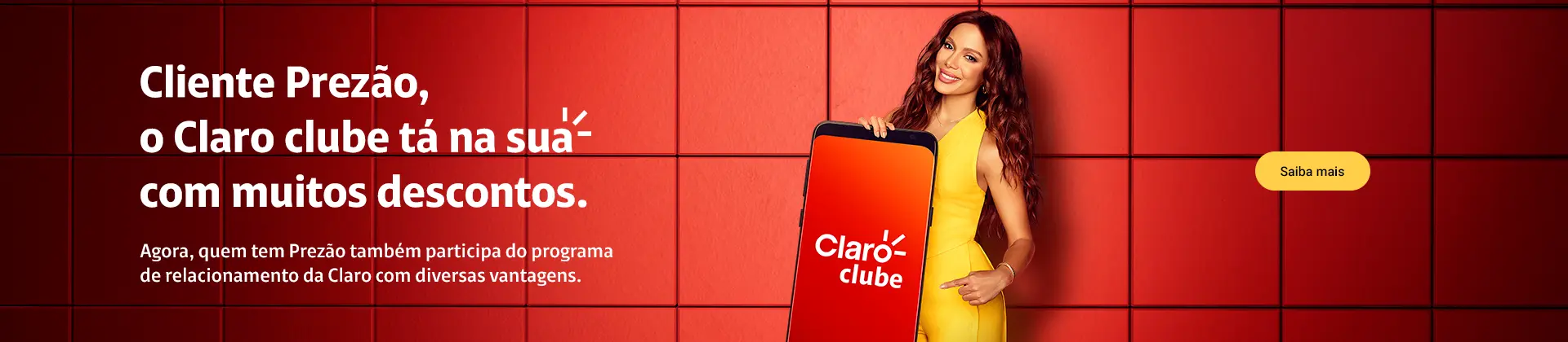 Prezão Claro clube.