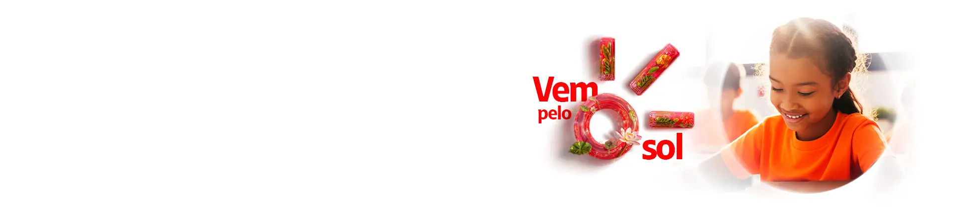 Vem pelo sol. Vem pelo sol.