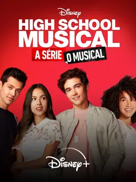 Série High School Musical: A Série Musical