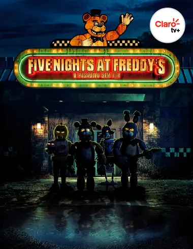 Five Nights at Freddy's - O Pesadelo sem Fim