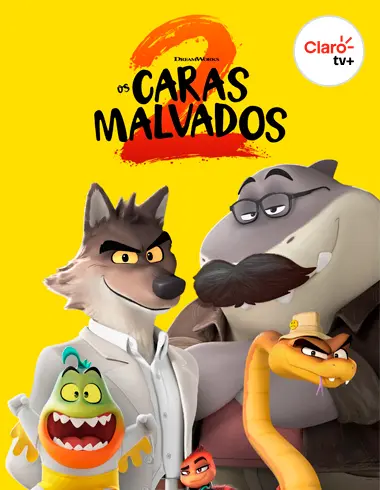 Os Caras Malvados 2