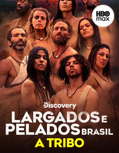 Largados e Pelados Brasil: A Tribo