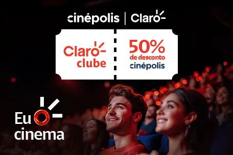 Parceria Claro clube e Cinépolis.