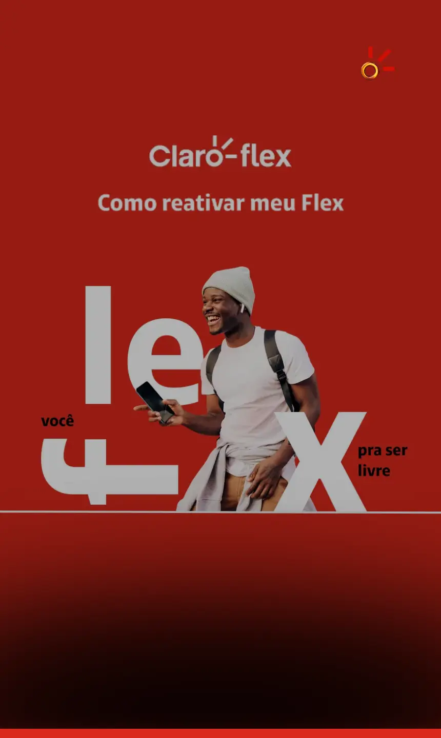 Saiba como reativar seu Claro Flex.
