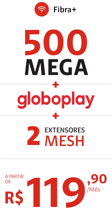 500 MEGA Wi-Fi plus Globoplay Wifi Mesh