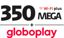 350 MEGA Wi-Fi plus Globoplay