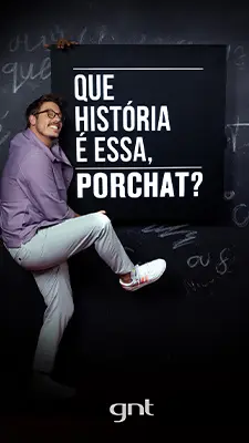 Que história é essa porchat