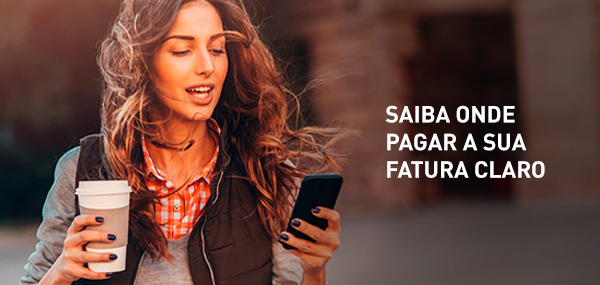 Saiba onde pagar sua fatura Claro