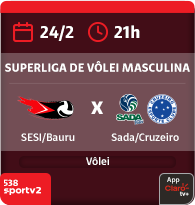 9/2 às 21h. Sada/Cruzeiro x Guarulhos. Superliga Masculina de Vôlei. Vôlei. 538 Sportv 2. App Claro tv+.
