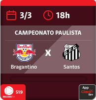 3/3 às 18h. Bragantino x Santos. Campeonato Paulista. Recordtv 519. App Claro tv+.