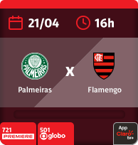 21/4 às 16h. Palmeiras x Flamengo. 721 Premiere. 501 Globo. App Claro tv+.