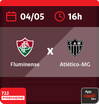 04/5 às 16h. Fluminense x Atlético-MG. 722 Premiere. App Claro tv+.