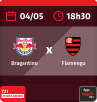 04/5 às 18h30. Bragantino x Flamengo. 721 Premiere. App Claro tv+.