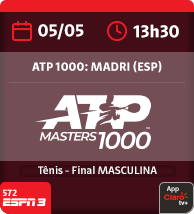 05/5 às 13h30. ATP 1000: Madri (ESP). Tênis - Final MASCULINA. 575 Band Sports. App Claro tv+.