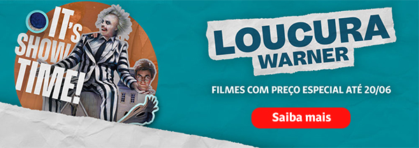 Loucura warner. Filmes com preço especial até 20/06. Saiba mais.