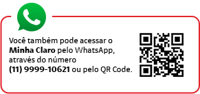 Você também pode acessar o Minha Claro pelo WhatsApp, através do número (11) 9999-10621 ou pelo QR Code.