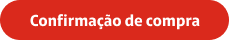Dúvidas sobre a confirmação? Clique aqui